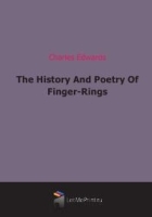 The History And Poetry Of Finger-Rings артикул 6513b.